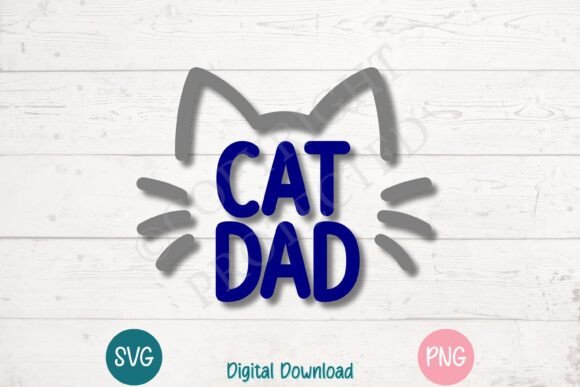 Cat Dad: A Graphic Asset Built for T-Shirts and Commercial Creativity