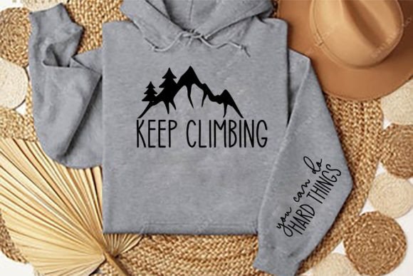 Keep Climbing Graphics for Crafters & T-Shirt Designs