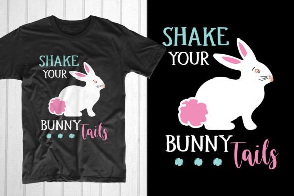 Shake Your Bunny Tails: A Versatile Easter Graphic for Crafters